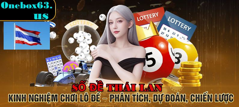 Hướng Dẫn Đánh Số Đề Thái Lan