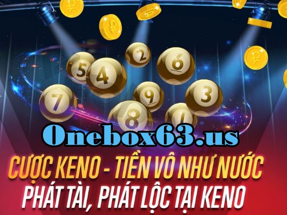 Cách Chơi Keno Tại Onebox63